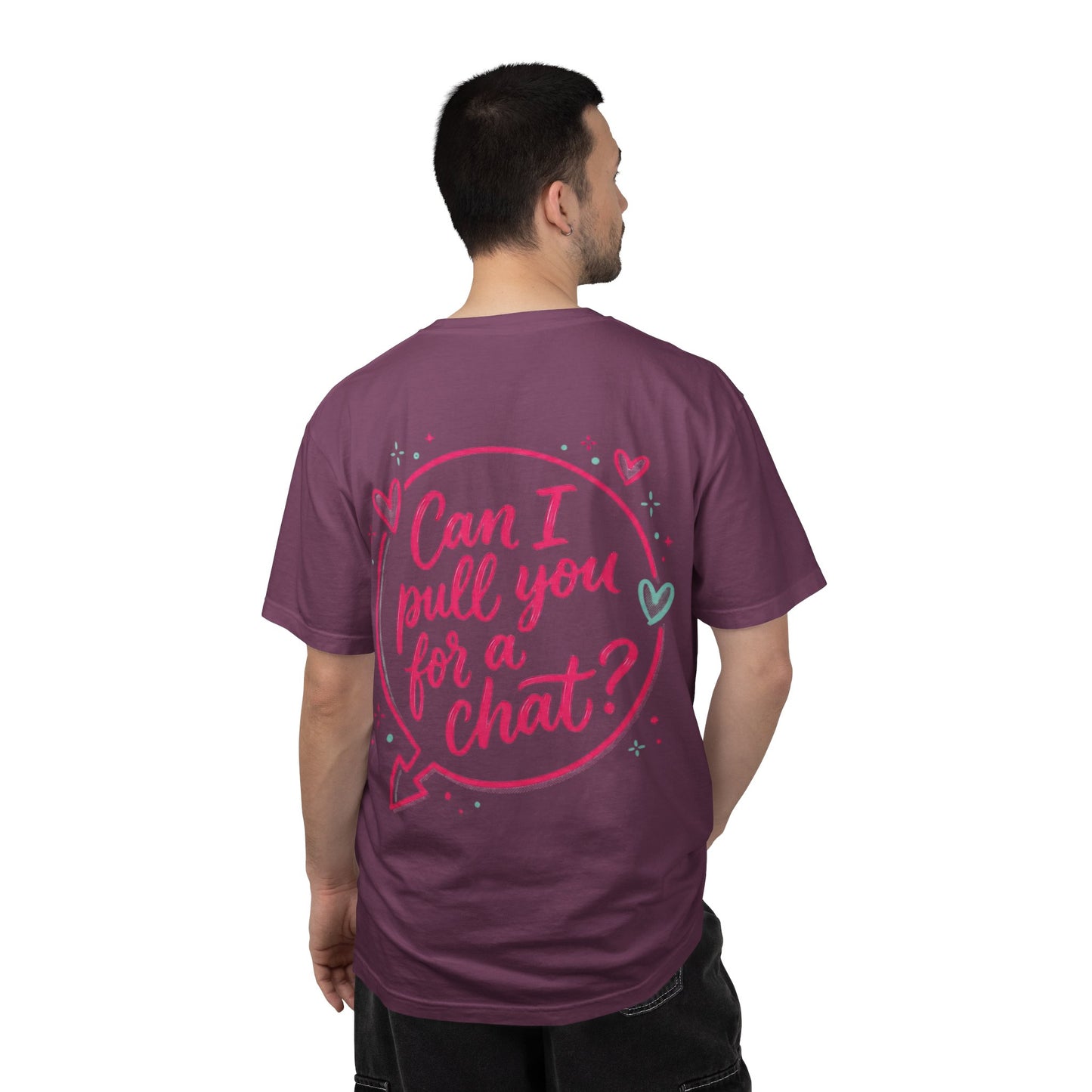 Can I Pull You For a Chat? T-Shirt