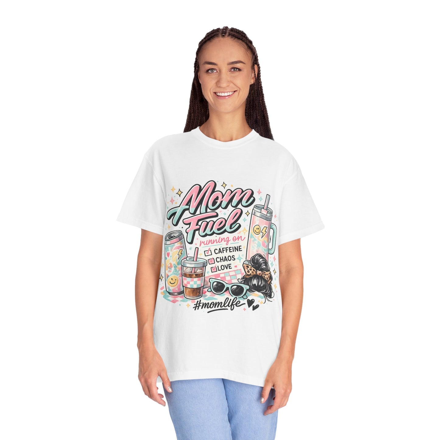 Mom Fuel T-Shirt — "Mom Mode On" Cute Caffeine & #momlife Graphic Tee