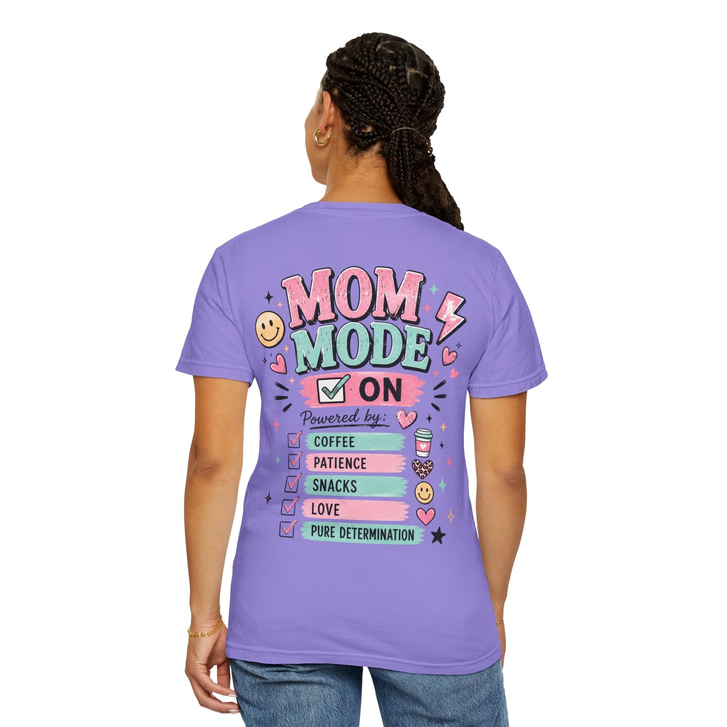 Mom Fuel T-Shirt — "Mom Mode On" Cute Caffeine & #momlife Graphic Tee