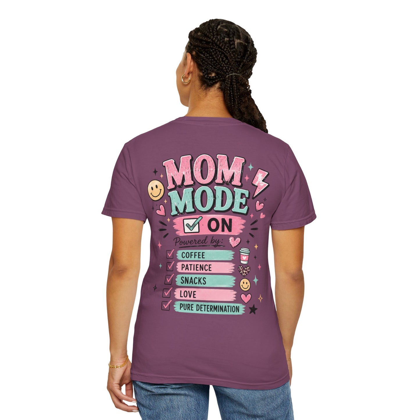 Mom Fuel T-Shirt — "Mom Mode On" Cute Caffeine & #momlife Graphic Tee