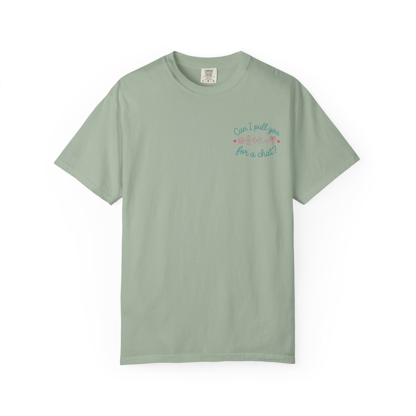 Can I Pull You For a Chat? T-Shirt