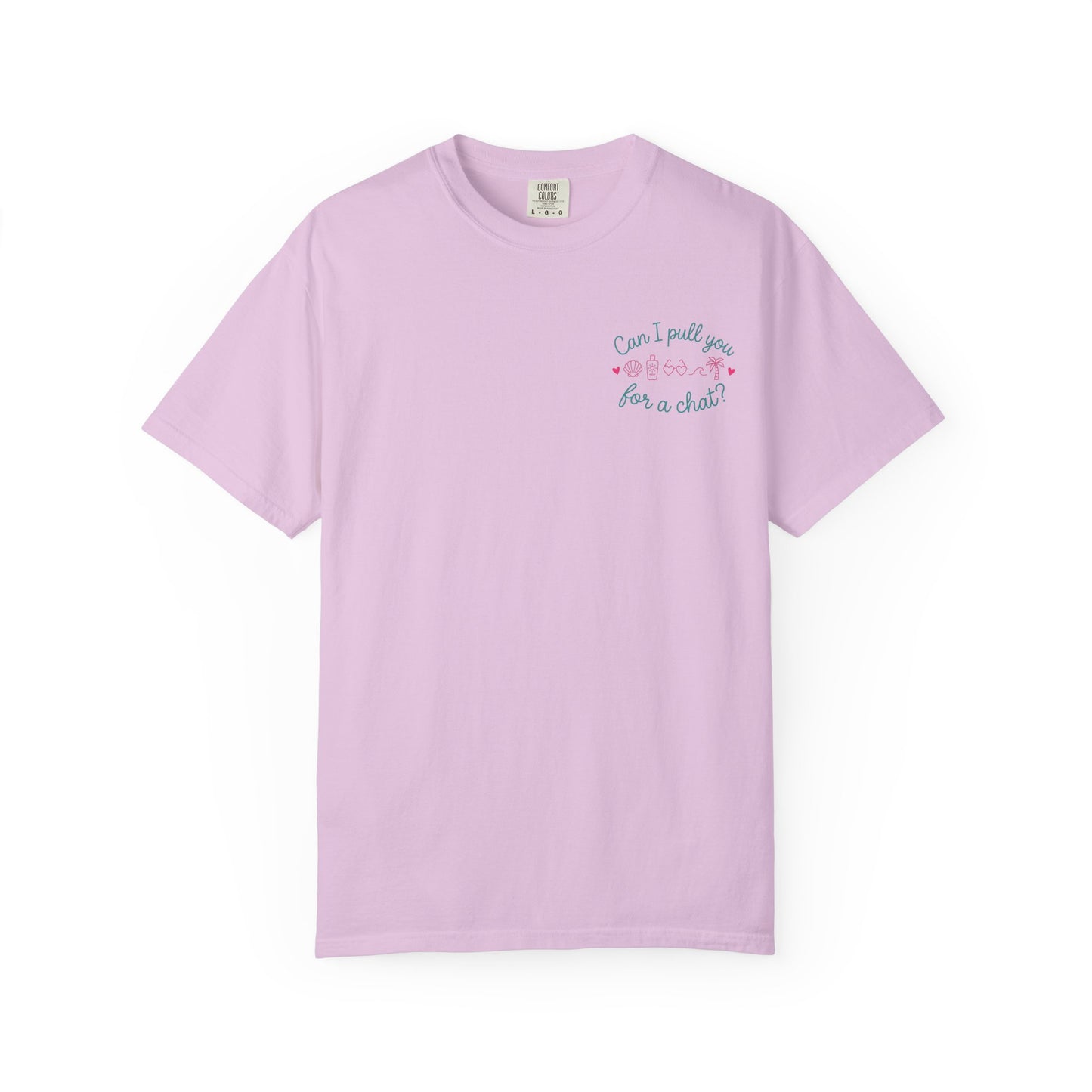 Can I Pull You For a Chat? T-Shirt