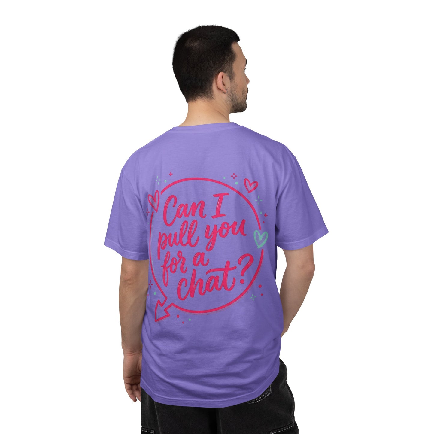 Can I Pull You For a Chat? T-Shirt
