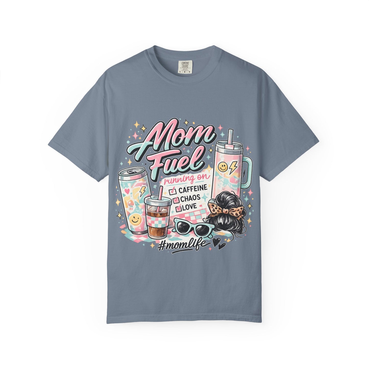Mom Fuel T-Shirt — "Mom Mode On" Cute Caffeine & #momlife Graphic Tee